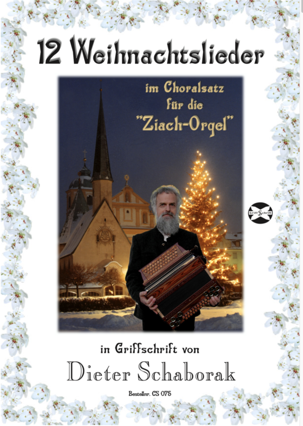 12 Weihnachtslieder für "Ziach-Orgel"(CS075)